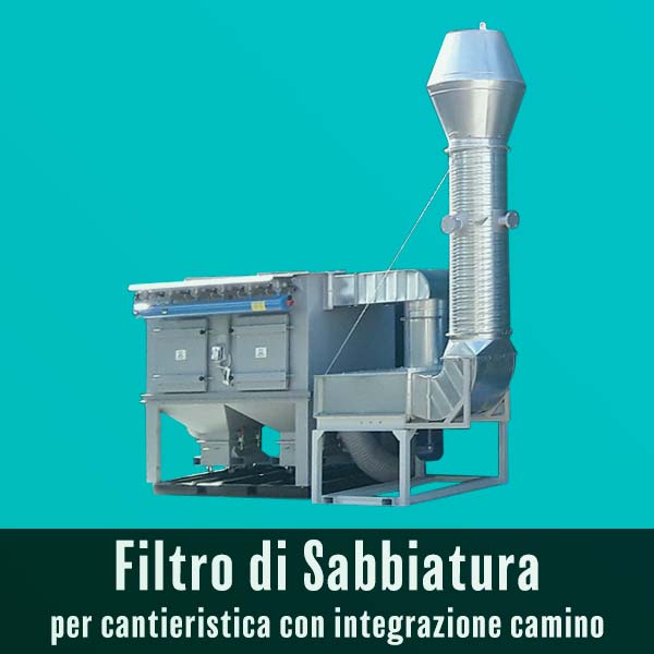 RIMOR Camit Impianti | Tecnologie di sabbiatura | Filtro sabbiatura per cantieristica con integrazione camino